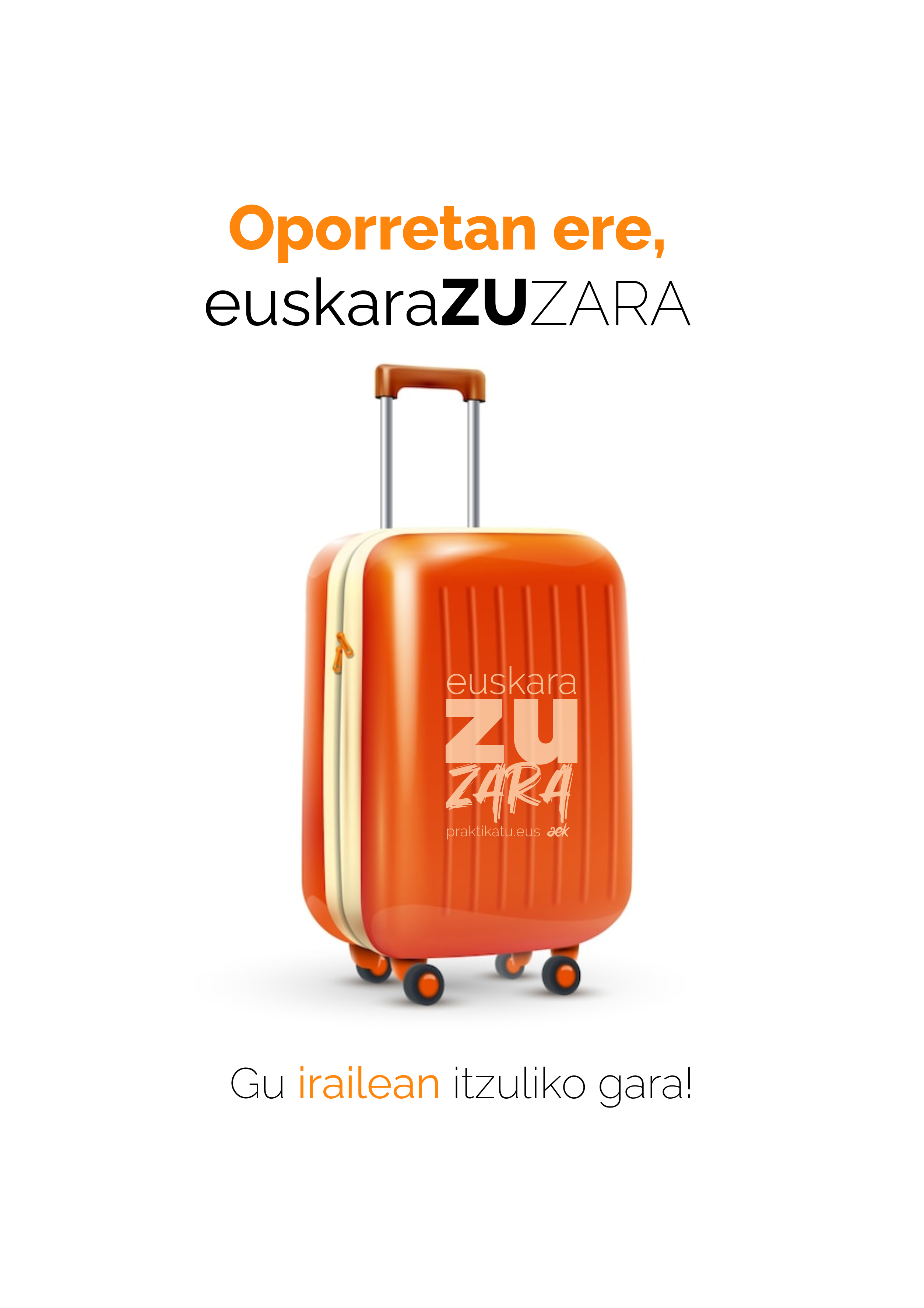 OPORRETAN ERE, euskaraZUZARA